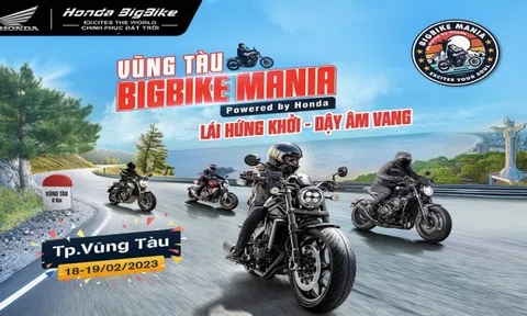 Vũng Tàu BigBike Mania - Đại hội mô tô chuyên nghiệp quy mô lớn lần đầu tiên tổ chức tại Việt Nam